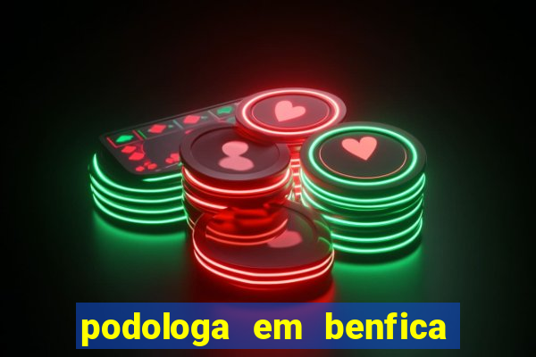podologa em benfica juiz de fora